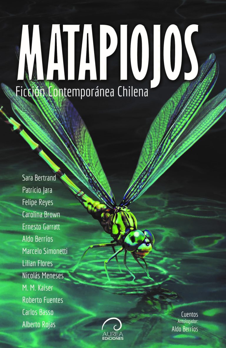 Áurea Ediciones lanza Matapiojos, una antología de ficción escrita por distintos autores nacionales